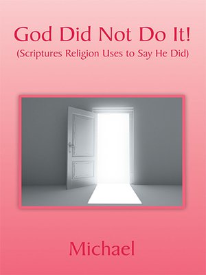 cover image of God Did Not Do It!
